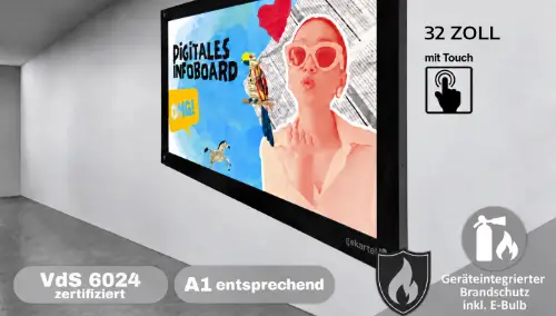 Wandmontiertes 32-Zoll-Touchdisplay mit den Bildangaben „VdS 6024 zertifiziert“, „A1 entsprechend“ und „inkl. E-Bulb“.